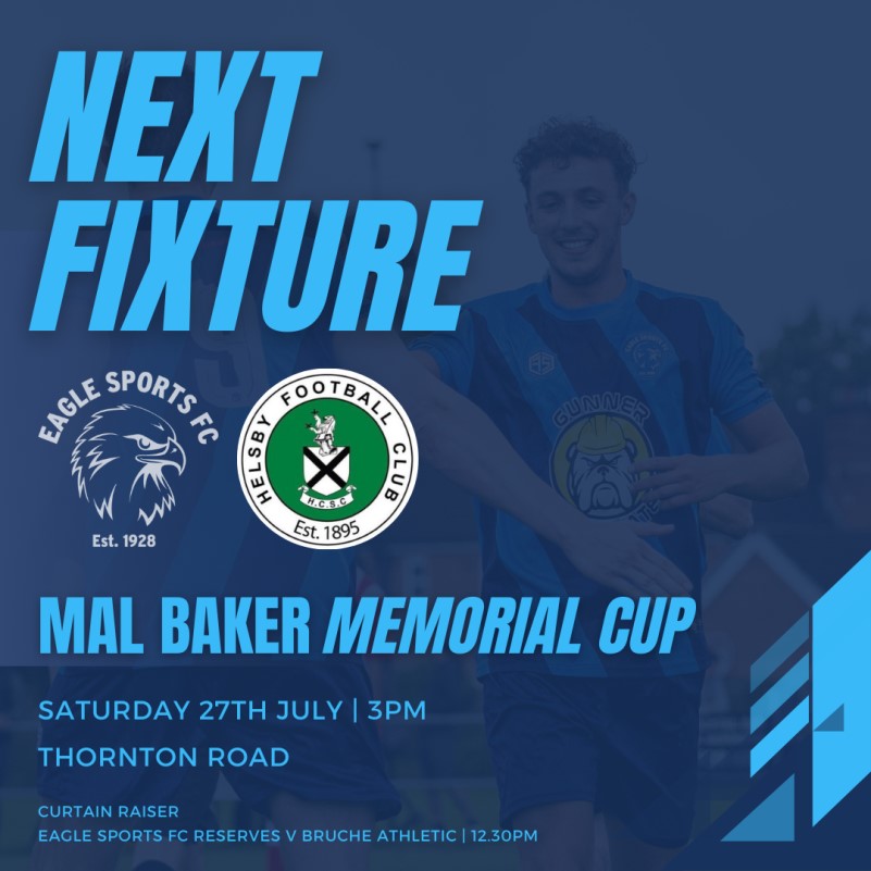 EAGLE SPORTS FC v HELSBY FC 2024/2025 MAL BAKER MEMORIAL CUP